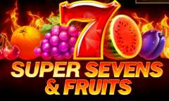 Онлайн слот 5 Super Sevens and Fruits играть