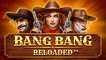 Онлайн слот Bang Bang Reloaded играть