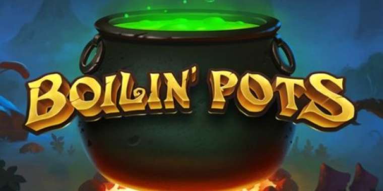 Онлайн слот Boilin' Pots играть