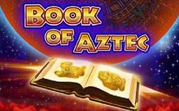 Игровой автомат Book of Aztec