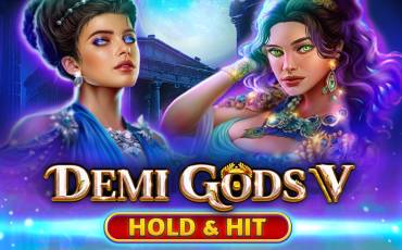 Игровой автомат Demi Gods V – Hold & Hit