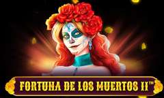 Онлайн слот Fortuna De Los Muertos 2 играть