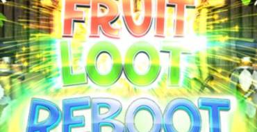 Fruit Loot Reboot: Игровой автомат