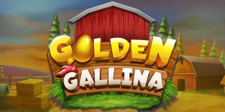 Слот Golden Gallina играть бесплатно