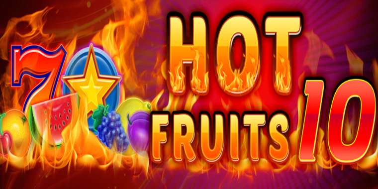 Слот Hot Fruits 10 играть бесплатно