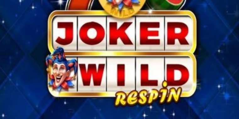 Онлайн слот Joker Wild Respin играть