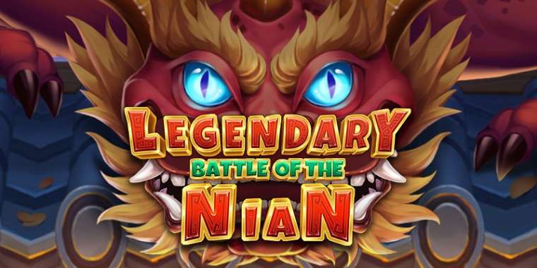 Онлайн слот Legendary Battle of the Nian играть