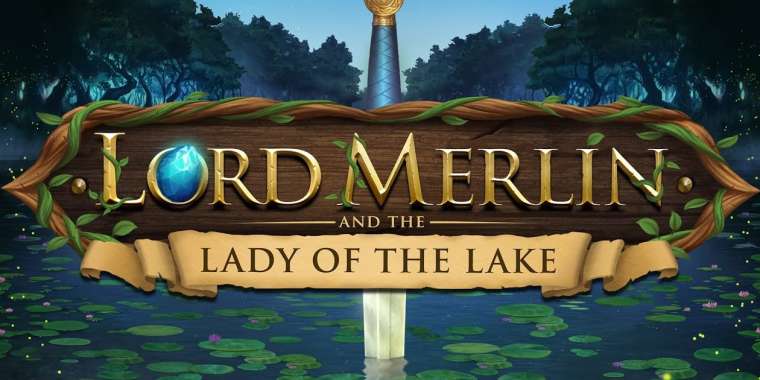 Слот Lord Merlin and the Lady of the Lake играть бесплатно