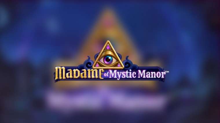 Слот Madame in Mystic Manor играть бесплатно
