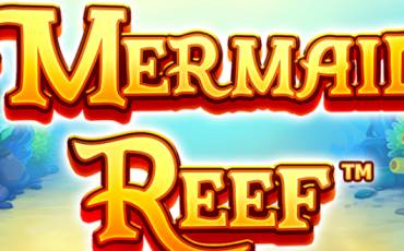 Игровой автомат Mermaid Reef