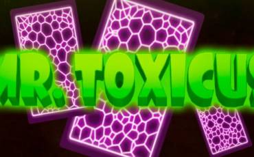 Игровой автомат Mr Toxicus