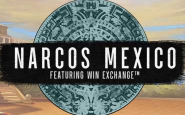 Игровой автомат Narcos Mexico