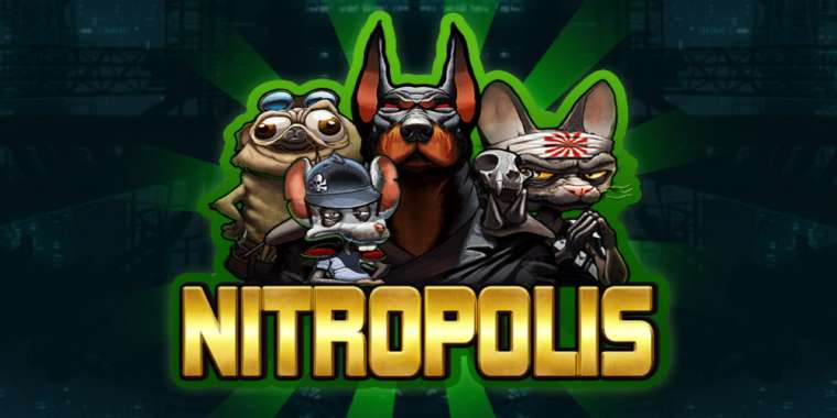 Слот Nitropolis играть бесплатно