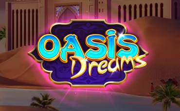 Игровой автомат Oasis Dreams