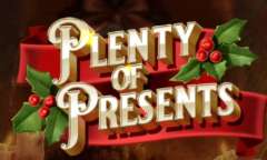 Онлайн слот Plenty of Presents играть