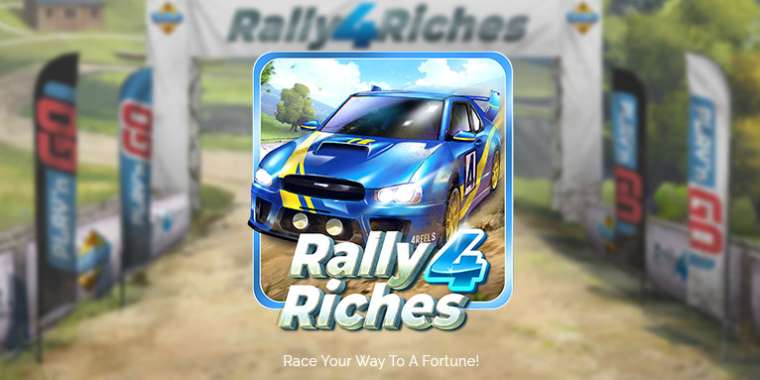 Слот Rally 4 Riches играть бесплатно