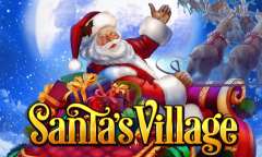 Онлайн слот Santa's Village играть