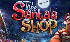 Онлайн слот Take Santa’s Shop играть