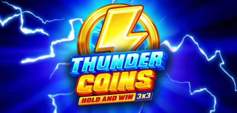 Онлайн слот Thunder Coins: Hold and Win играть