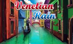 Онлайн слот Venetian Rain играть