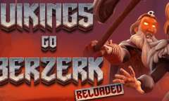 Онлайн слот Vikings Go Berzerk Reloaded играть