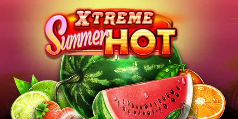 Слот Xtreme Summer Hot играть бесплатно